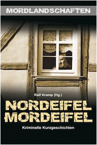 Herausgeber 02 Nordeifel Mordeifel Ralf Kramp