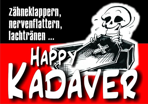 Happy Kadaver
